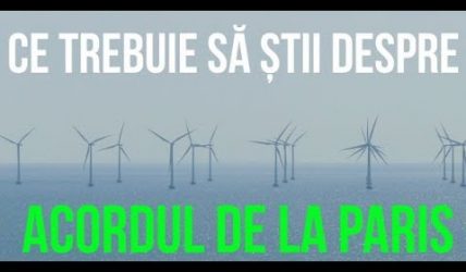 Ce trebuie să știi despre Acordul de la Paris
